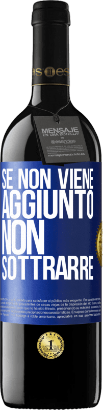 39,95 € Spedizione Gratuita | Vino rosso Edizione RED MBE Riserva Se non viene aggiunto, non sottrarre Etichetta Blu. Etichetta personalizzabile Riserva 12 Mesi Raccogliere 2016 Tempranillo