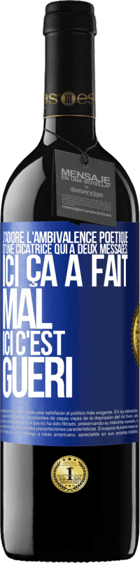 39,95 € Envoi gratuit | Vin rouge Édition RED MBE Réserve J'adore l'ambivalence poétique d'une cicatrice qui a deux messages: ici ça a fait mal, ici c'est guéri Étiquette Bleue. Étiquette personnalisable Réserve 12 Mois Récolte 2016 Tempranillo