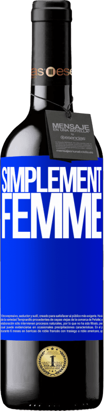 39,95 € Envoi gratuit | Vin rouge Édition RED MBE Réserve Simplement femme Étiquette Bleue. Étiquette personnalisable Réserve 12 Mois Récolte 2016 Tempranillo