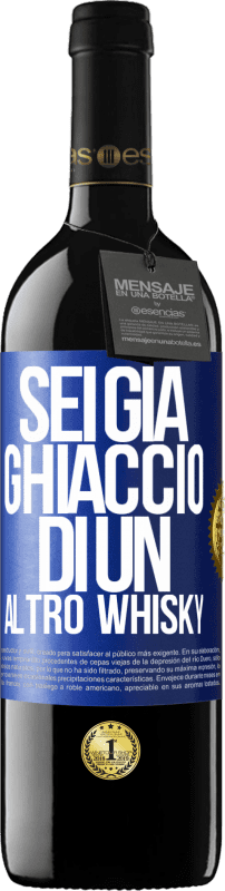 39,95 € | Vino rosso Edizione RED MBE Riserva Sei già ghiaccio di un altro whisky Etichetta Blu. Etichetta personalizzabile Riserva 12 Mesi Raccogliere 2015 Tempranillo