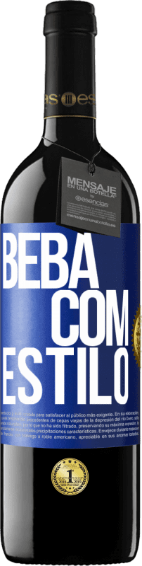 39,95 € | Vinho tinto Edição RED MBE Reserva Beba com estilo Etiqueta Azul. Etiqueta personalizável Reserva 12 Meses Colheita 2014 Tempranillo