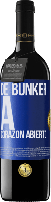 39,95 € | Vino Tinto Edición RED MBE Reserva De búnker a corazon abierto Etiqueta Azul. Etiqueta personalizable Reserva 12 Meses Cosecha 2015 Tempranillo