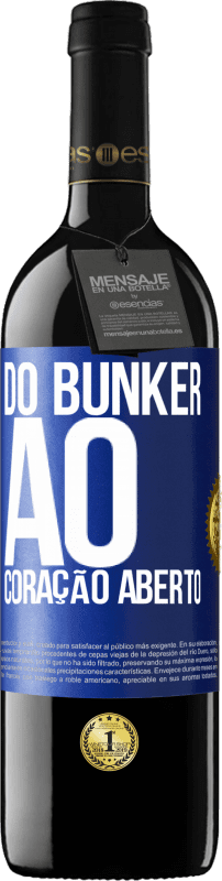 «Do bunker ao coração aberto» Edição RED MBE Reserva
