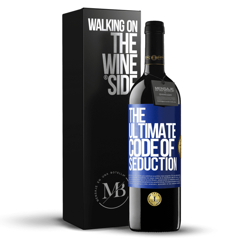 39,95 € 免费送货 | 红酒 RED版 MBE 预订 The ultimate code of seduction 蓝色标签. 可自定义的标签 预订 12 个月 收成 2015 Tempranillo