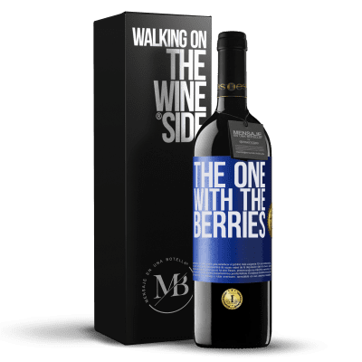 «The one with the berries» RED Ausgabe MBE Reserve