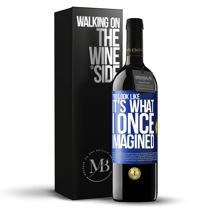 39,95 € Free Shipping | Red Wine RED Edition MBE Reserve You look like it's what I once imagined Blue Label. Customizable label Reserve 12 Months Harvest 2015 Tempranillo