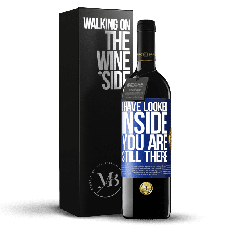 24,95 € Free Shipping | Red Wine RED Edition Crianza 6 Months I have looked inside. You still there Blue Label. Customizable label Aging in oak barrels 6 Months Harvest 2019 Tempranillo