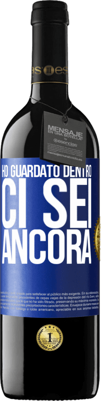 39,95 € Spedizione Gratuita | Vino rosso Edizione RED MBE Riserva Ho guardato dentro. Ci sei ancora Etichetta Blu. Etichetta personalizzabile Riserva 12 Mesi Raccogliere 2016 Tempranillo
