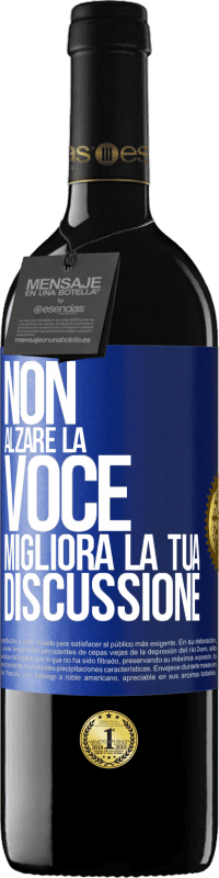 39,95 € Spedizione Gratuita | Vino rosso Edizione RED MBE Riserva Non alzare la voce, migliora la tua discussione Etichetta Blu. Etichetta personalizzabile Riserva 12 Mesi Raccogliere 2016 Tempranillo