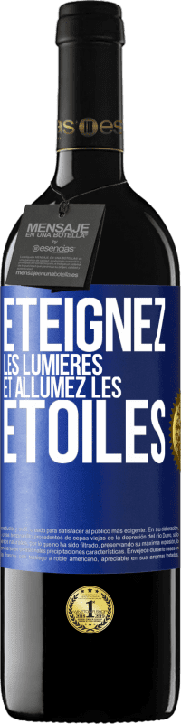 39,95 € Envoi gratuit | Vin rouge Édition RED MBE Réserve Éteignez les lumières et allumez les étoiles Étiquette Bleue. Étiquette personnalisable Réserve 12 Mois Récolte 2015 Tempranillo