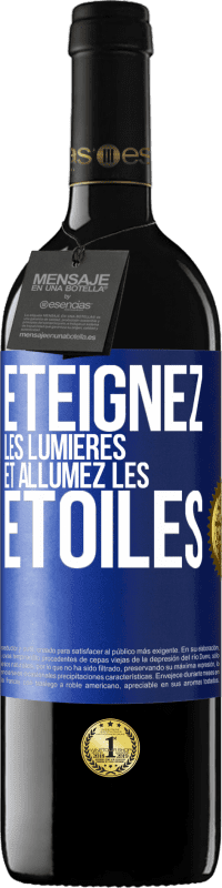 39,95 € Envoi gratuit | Vin rouge Édition RED MBE Réserve Éteignez les lumières et allumez les étoiles Étiquette Bleue. Étiquette personnalisable Réserve 12 Mois Récolte 2016 Tempranillo