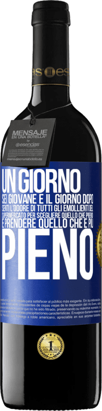 39,95 € | Vino rosso Edizione RED MBE Riserva Un giorno sei giovane e il giorno dopo, senti l'odore di tutti gli emollienti del supermercato per scegliere quello che Etichetta Blu. Etichetta personalizzabile Riserva 12 Mesi Raccogliere 2015 Tempranillo