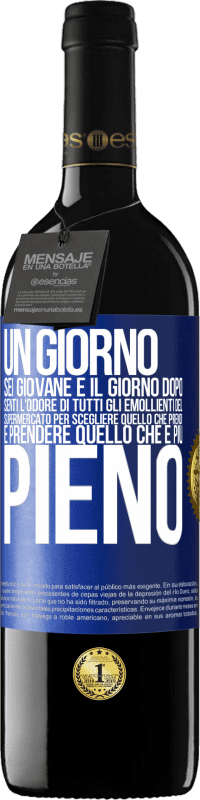 39,95 € | Vino rosso Edizione RED MBE Riserva Un giorno sei giovane e il giorno dopo, senti l'odore di tutti gli emollienti del supermercato per scegliere quello che Etichetta Blu. Etichetta personalizzabile Riserva 12 Mesi Raccogliere 2016 Tempranillo