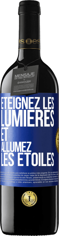 39,95 € | Vin rouge Édition RED MBE Réserve Éteignez les lumières et allumez les étoiles Étiquette Bleue. Étiquette personnalisable Réserve 12 Mois Récolte 2015 Tempranillo