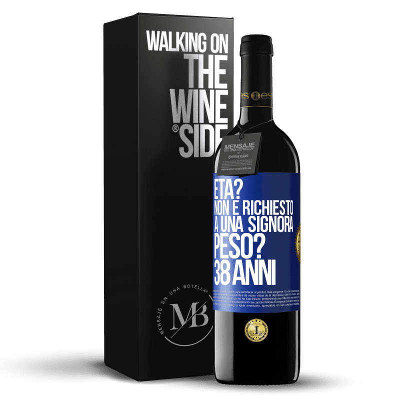 39,95 € Spedizione Gratuita | Vino rosso Edizione RED MBE Riserva Età? Non è richiesto a una signora. Peso? 38 anni Etichetta Blu. Etichetta personalizzabile Riserva 12 Mesi Raccogliere 2015 Tempranillo