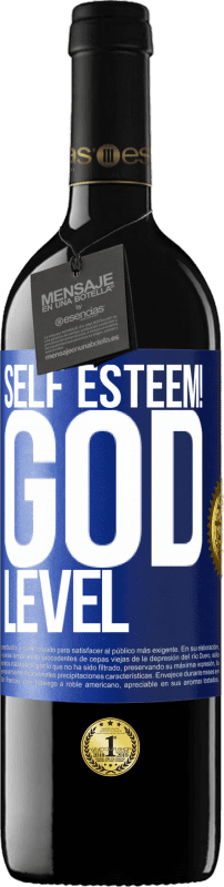 39,95 € Free Shipping | Red Wine RED Edition MBE Reserve Self esteem! God level Blue Label. Customizable label Reserve 12 Months Harvest 2016 Tempranillo