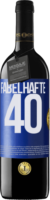 39,95 € | Rotwein RED Ausgabe MBE Reserve Fabelhafte 40 Blaue Markierung. Anpassbares Etikett Reserve 12 Monate Ernte 2015 Tempranillo