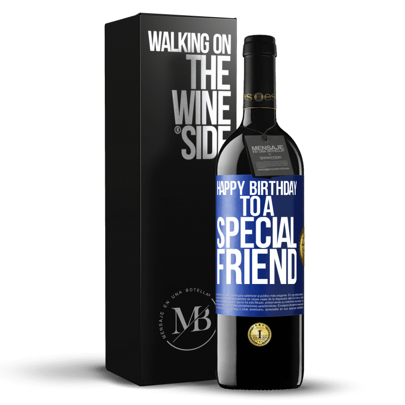 39,95 € Free Shipping | Red Wine RED Edition MBE Reserve Happy birthday to a special friend Blue Label. Customizable label Reserve 12 Months Harvest 2014 Tempranillo