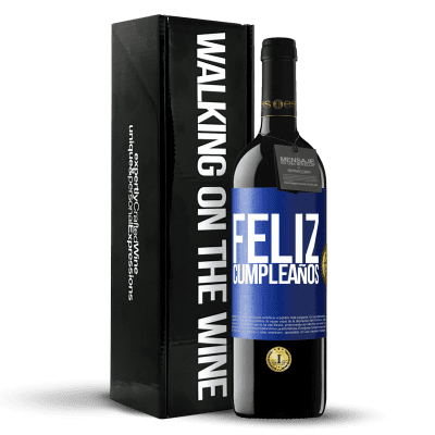 «Feliz cumpleaños» Edición RED MBE Reserva