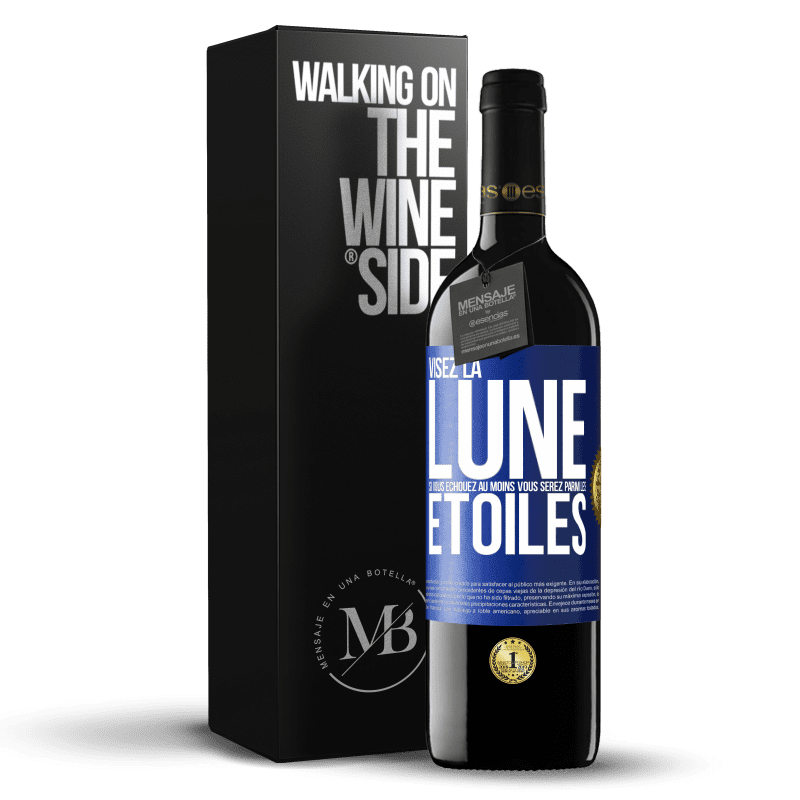 39,95 € Envoi gratuit | Vin rouge Édition RED MBE Réserve Visez la lune, si vous échouez au moins vous serez parmi les étoiles Étiquette Bleue. Étiquette personnalisable Réserve 12 Mois Récolte 2014 Tempranillo