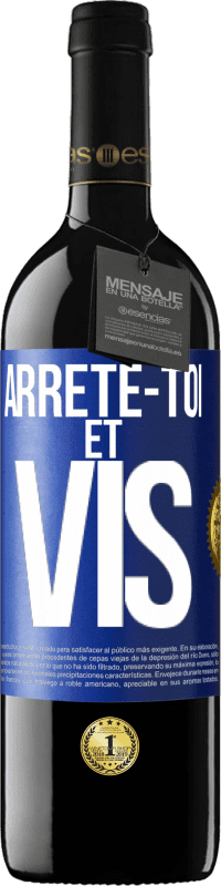 Envoi gratuit | Vin rouge Édition RED MBE Réserve Arrête-toi et vis Étiquette Bleue. Étiquette personnalisable Réserve 12 Mois Récolte 2014 Tempranillo