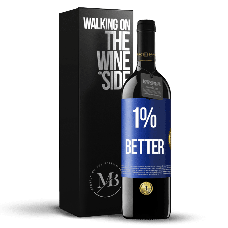 39,95 € Free Shipping | Red Wine RED Edition MBE Reserve 1% Better Blue Label. Customizable label Reserve 12 Months Harvest 2014 Tempranillo