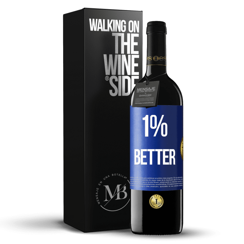 39,95 € Envoi gratuit | Vin rouge Édition RED MBE Réserve 1% Better Étiquette Bleue. Étiquette personnalisable Réserve 12 Mois Récolte 2014 Tempranillo