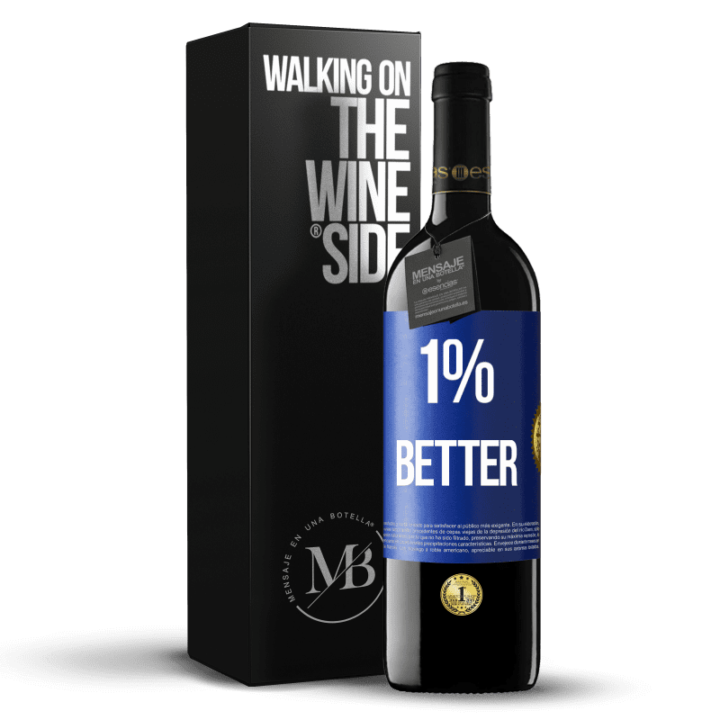 39,95 € Kostenloser Versand | Rotwein RED Ausgabe MBE Reserve 1% Better Blaue Markierung. Anpassbares Etikett Reserve 12 Monate Ernte 2014 Tempranillo