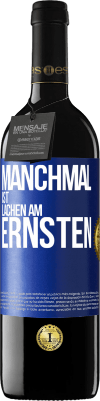 39,95 € | Rotwein RED Ausgabe MBE Reserve Manchmal ist Lachen am ernsten Blaue Markierung. Anpassbares Etikett Reserve 12 Monate Ernte 2014 Tempranillo