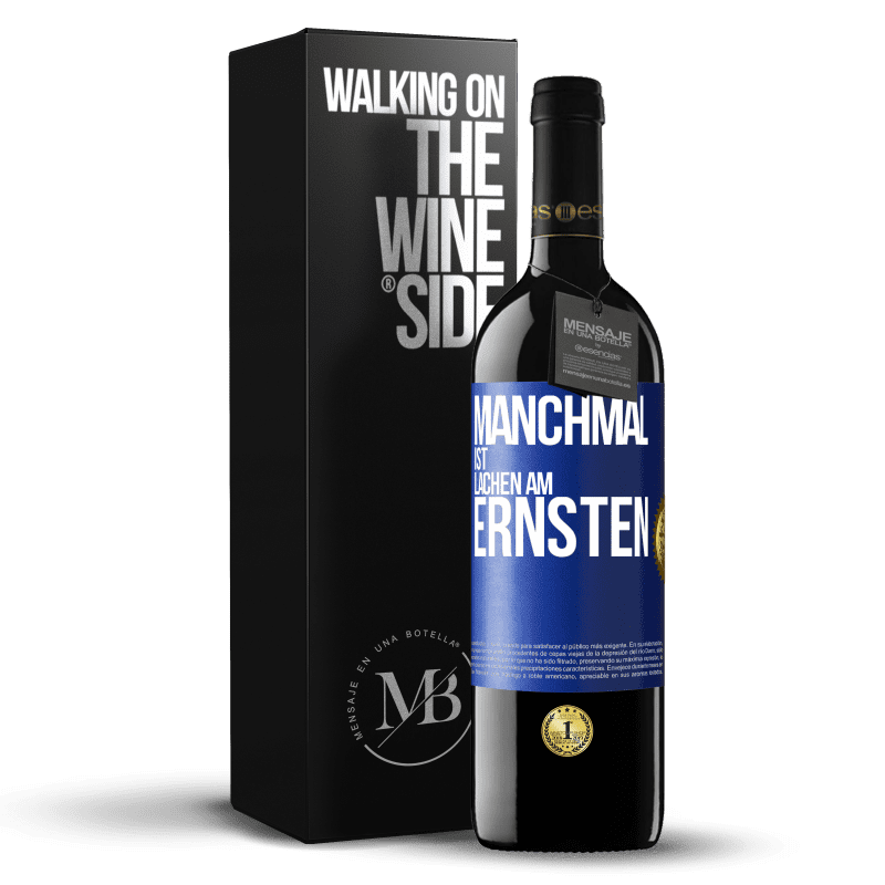 39,95 € Kostenloser Versand | Rotwein RED Ausgabe MBE Reserve Manchmal ist Lachen am ernsten Blaue Markierung. Anpassbares Etikett Reserve 12 Monate Ernte 2014 Tempranillo