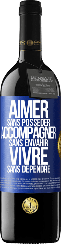 39,95 € | Vin rouge Édition RED MBE Réserve Aimer sans posséder, accompagner sans envahir, vivre sans dépendre Étiquette Bleue. Étiquette personnalisable Réserve 12 Mois Récolte 2015 Tempranillo