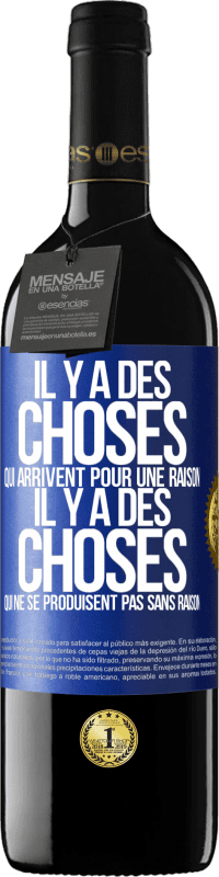 39,95 € Envoi gratuit | Vin rouge Édition RED MBE Réserve Il y a des choses qui arrivent pour une raison, il y a des choses qui ne se produisent pas sans raison Étiquette Bleue. Étiquette personnalisable Réserve 12 Mois Récolte 2016 Tempranillo