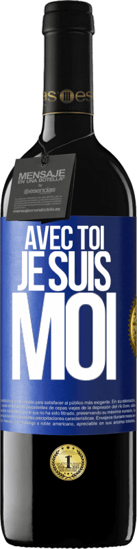 39,95 € Envoi gratuit | Vin rouge Édition RED MBE Réserve Avec toi, je suis moi Étiquette Bleue. Étiquette personnalisable Réserve 12 Mois Récolte 2015 Tempranillo