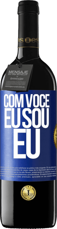 39,95 € | Vinho tinto Edição RED MBE Reserva Com você eu sou eu Etiqueta Azul. Etiqueta personalizável Reserva 12 Meses Colheita 2015 Tempranillo