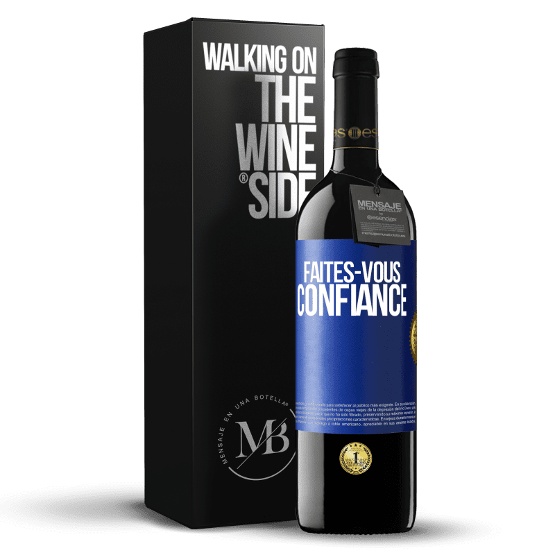 39,95 € Envoi gratuit | Vin rouge Édition RED MBE Réserve Faites-vous confiance Étiquette Bleue. Étiquette personnalisable Réserve 12 Mois Récolte 2014 Tempranillo