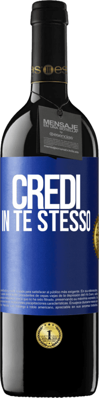 Spedizione Gratuita | Vino rosso Edizione RED MBE Riserva Credi in te stesso Etichetta Blu. Etichetta personalizzabile Riserva 12 Mesi Raccogliere 2014 Tempranillo