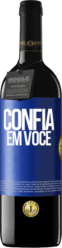 39,95 € | Vinho tinto Edição RED MBE Reserva Confia em você Etiqueta Azul. Etiqueta personalizável Reserva 12 Meses Colheita 2015 Tempranillo