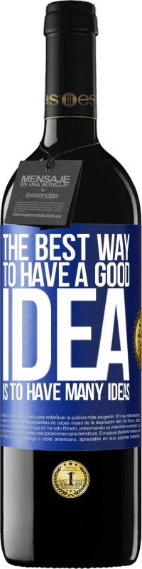 «Лучший способ иметь хорошую идею - иметь много идей» Издание RED MBE Бронировать