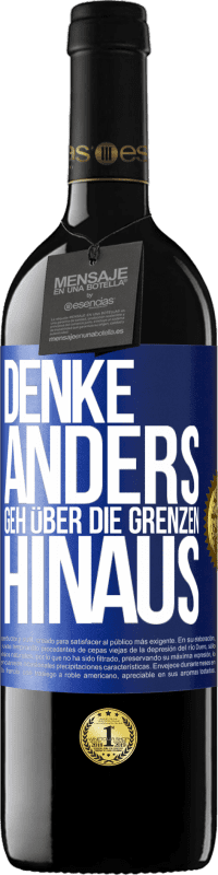 Kostenloser Versand | Rotwein RED Ausgabe MBE Reserve Denke anders. Geh über die Grenzen hinaus Blaue Markierung. Anpassbares Etikett Reserve 12 Monate Ernte 2014 Tempranillo