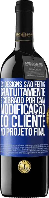 Envio grátis | Vinho tinto Edição RED MBE Reserva Os designs são feitos gratuitamente. É cobrado por cada modificação do cliente no projeto final Etiqueta Azul. Etiqueta personalizável Reserva 12 Meses Colheita 2014 Tempranillo