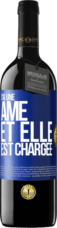 39,95 € Envoi gratuit | Vin rouge Édition RED MBE Réserve J'ai une âme et elle est chargée Étiquette Bleue. Étiquette personnalisable Réserve 12 Mois Récolte 2016 Tempranillo