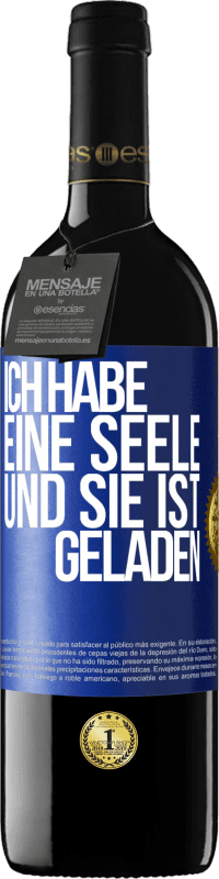 «Ich habe eine Seele und sie ist geladen» RED Ausgabe MBE Reserve