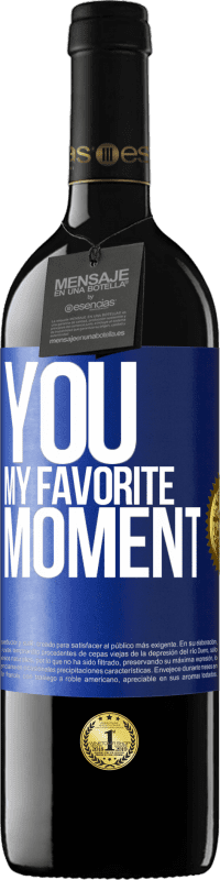 39,95 € Free Shipping | Red Wine RED Edition MBE Reserve You. My favorite moment Blue Label. Customizable label Reserve 12 Months Harvest 2016 Tempranillo