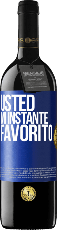 Envío gratis | Vino Tinto Edición RED MBE Reserva Usted. Mi instante favorito Etiqueta Azul. Etiqueta personalizable Reserva 12 Meses Cosecha 2014 Tempranillo