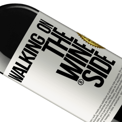 Einzigartige und Persönliche Ausdrücke. «Walking on the Wine Side®» RED Ausgabe MBE Reserve