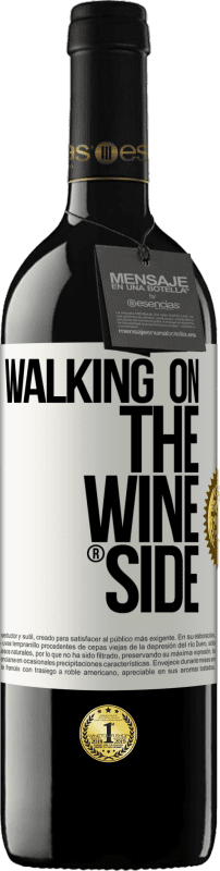 39,95 € | Vino rosso Edizione RED MBE Riserva Walking on the Wine Side® Etichetta Bianca. Etichetta personalizzabile Riserva 12 Mesi Raccogliere 2014 Tempranillo