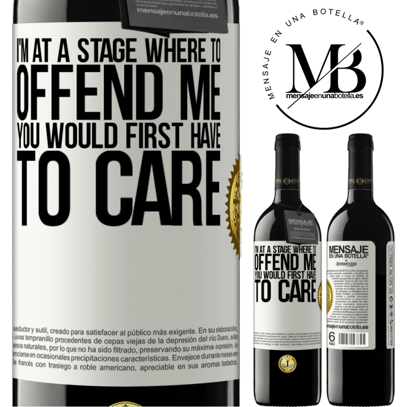24,95 € Free Shipping | Red Wine RED Edition Crianza 6 Months I'm at a stage where to offend me, you would first have to care White Label. Customizable label Aging in oak barrels 6 Months Harvest 2019 Tempranillo