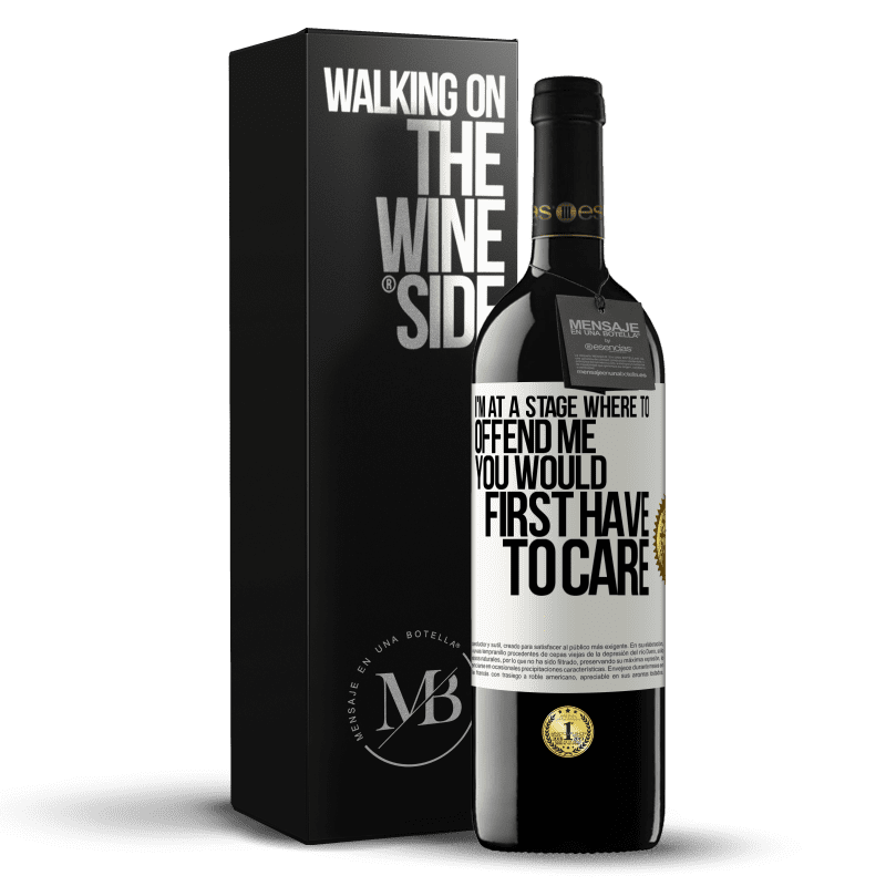 39,95 € Free Shipping | Red Wine RED Edition MBE Reserve I'm at a stage where to offend me, you would first have to care White Label. Customizable label Reserve 12 Months Harvest 2014 Tempranillo