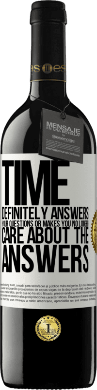 «Время определенно отвечает на ваши вопросы или заставляет вас больше не заботиться об ответах» Издание RED MBE Бронировать