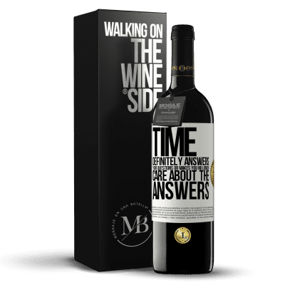 «Time definitely answers your questions or makes you no longer care about the answers» RED Edition MBE Reserve